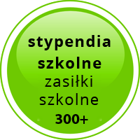 Zielone kółko z napisem STYPENDIA SZKOLNE, ZASIŁKI SZKOLNE, 300+